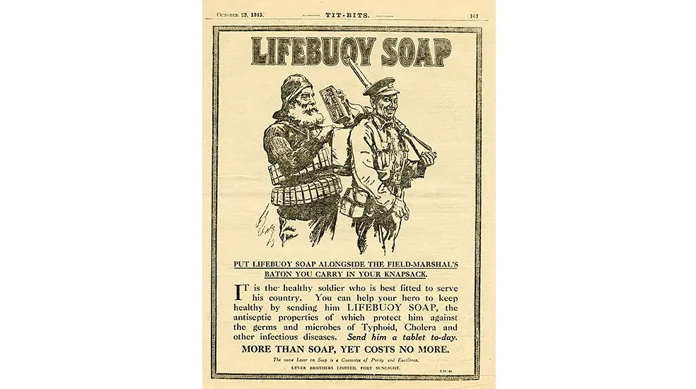 1915- soldiers fighting in the First World War were sent bars of Lifebuoy soap.  Source: Unilever website