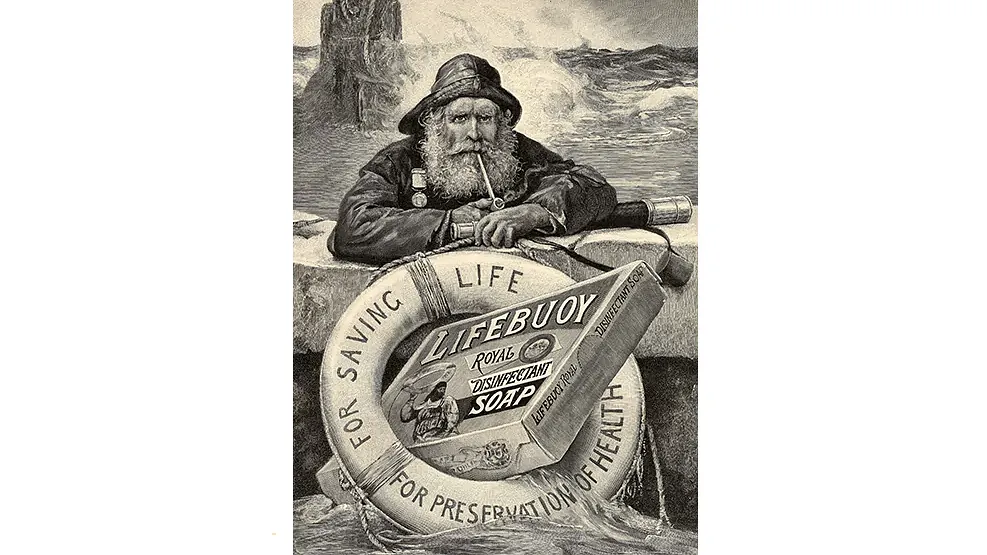 1900 - Early Lifebuoy advertising and packaging often featured the ‘lifeboat man’.  Source: Unilever website