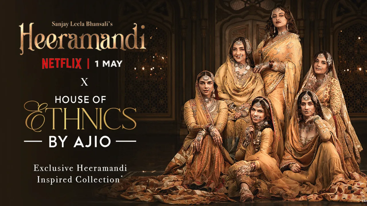 Ajio unveils a collection inspired by SLB’s series 'Heeramandi: The Diamond Bazaar'   