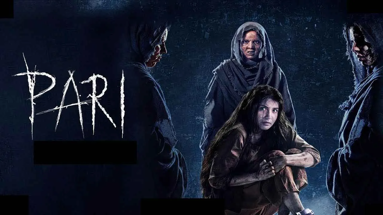 Anushka Sharma - Pari (2018)