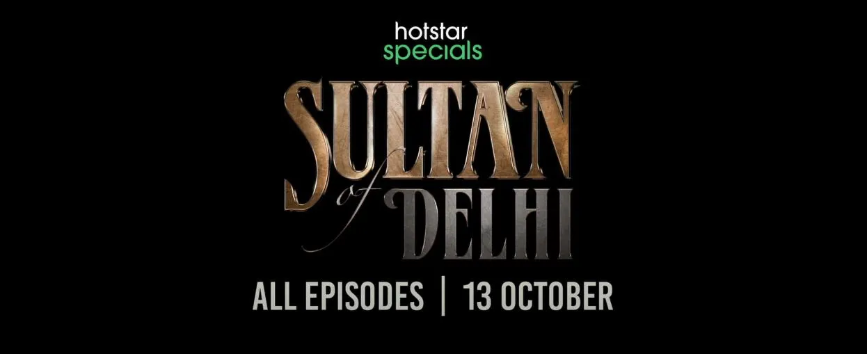 Hotstar Specials Sultan of Delhi (1)