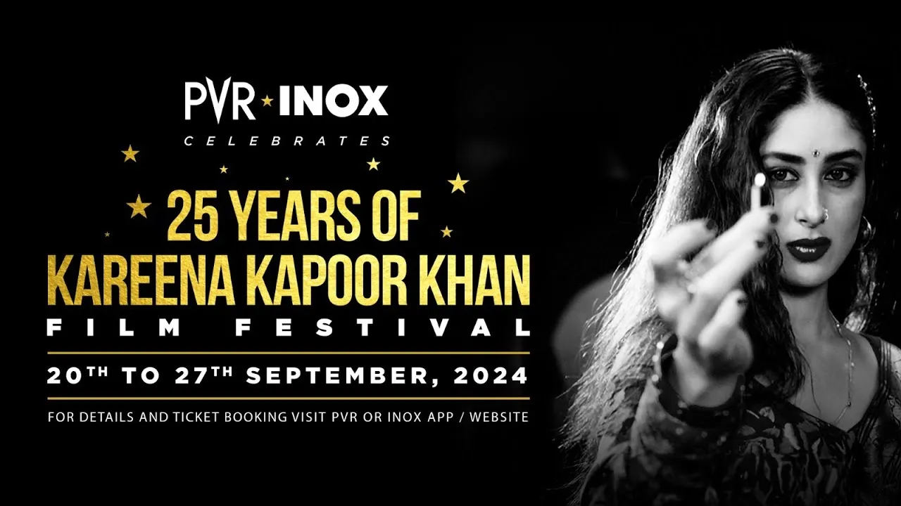 Catch Kareena Kapoor Khan’s top movies at PVR INOX | Kareena Kapoor Khan  Film Festival | Sep 20-27