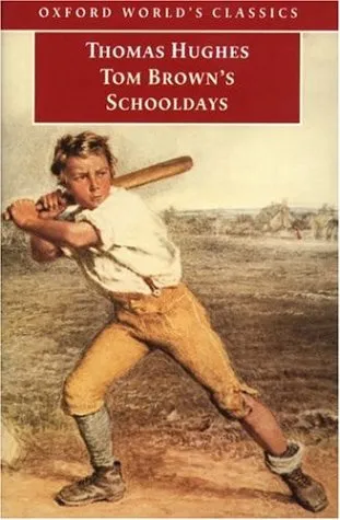 Tom Brown's Schooldays by Thomas Hughes | Goodreads