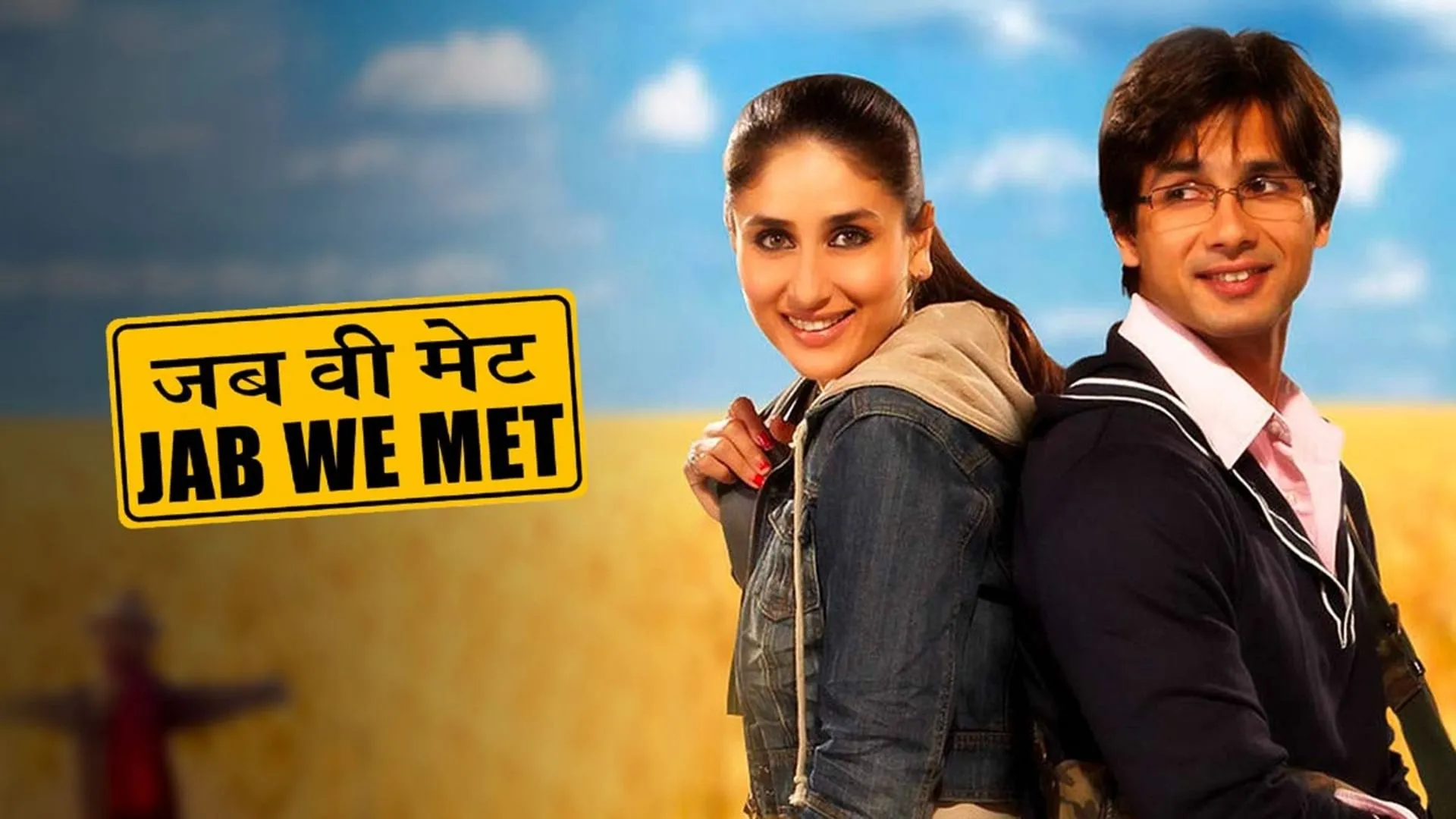 Jab We Met (2007)