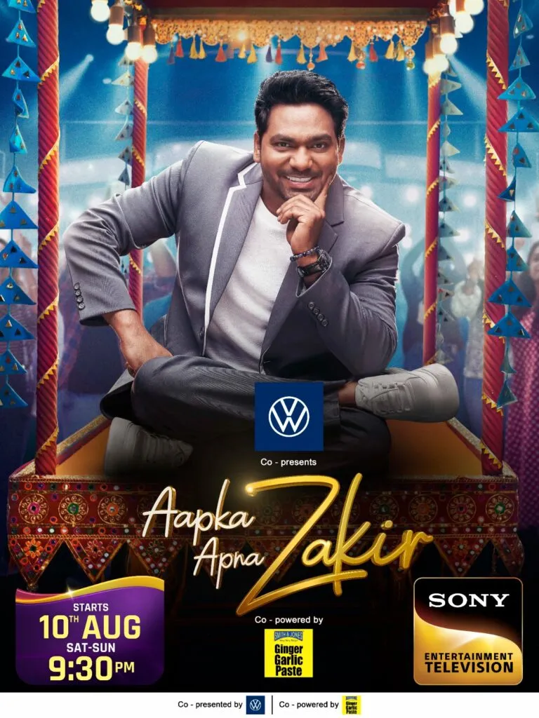 Tune into ‘Aapka Apna Zakir’ starting 10th August, every Saturday and Sunday at 9:30 PM only on Sony Entertainment Television.