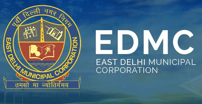 East Delhi Municipal Corporation (EDMC)