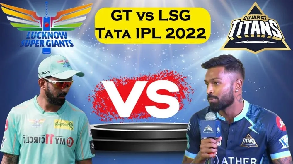  LSG vs GT Head To head IPL 2022