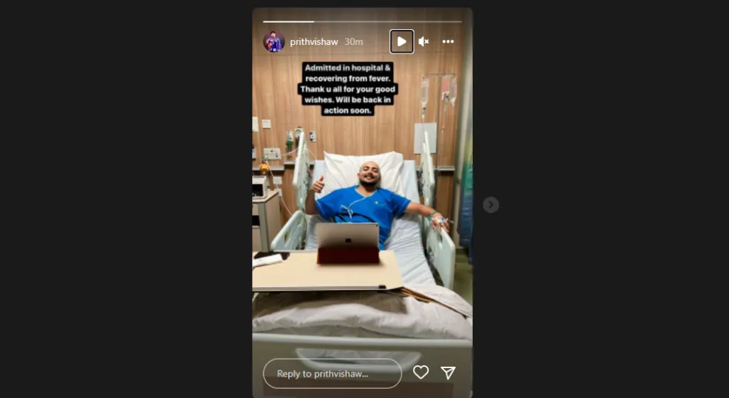 Prithvi Shaw admitted in Hospital