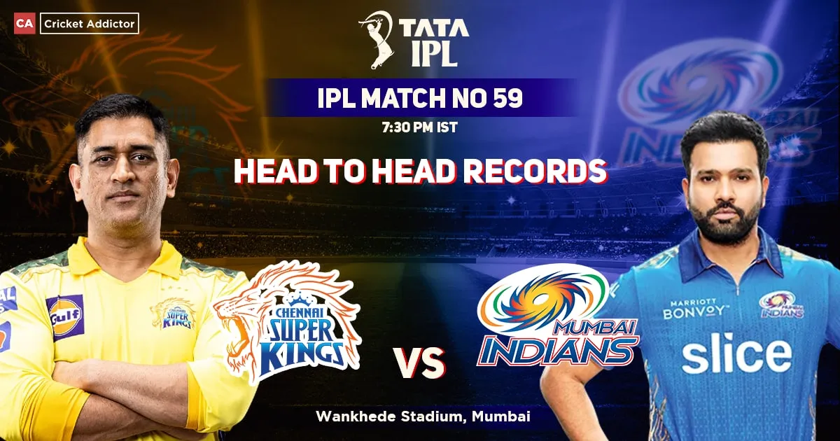  MI vs CSK Head To Head