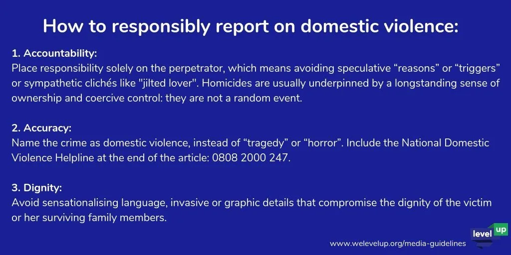 Level Up on Twitter: "We live in a country where every week, 2 women are murdered by their partner or ex. We cannot afford to tolerate inaccurate, undignified reporting on domestic abuse.