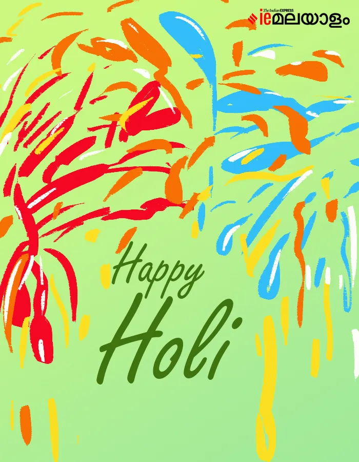 holi, holi wishes, ie malayalam