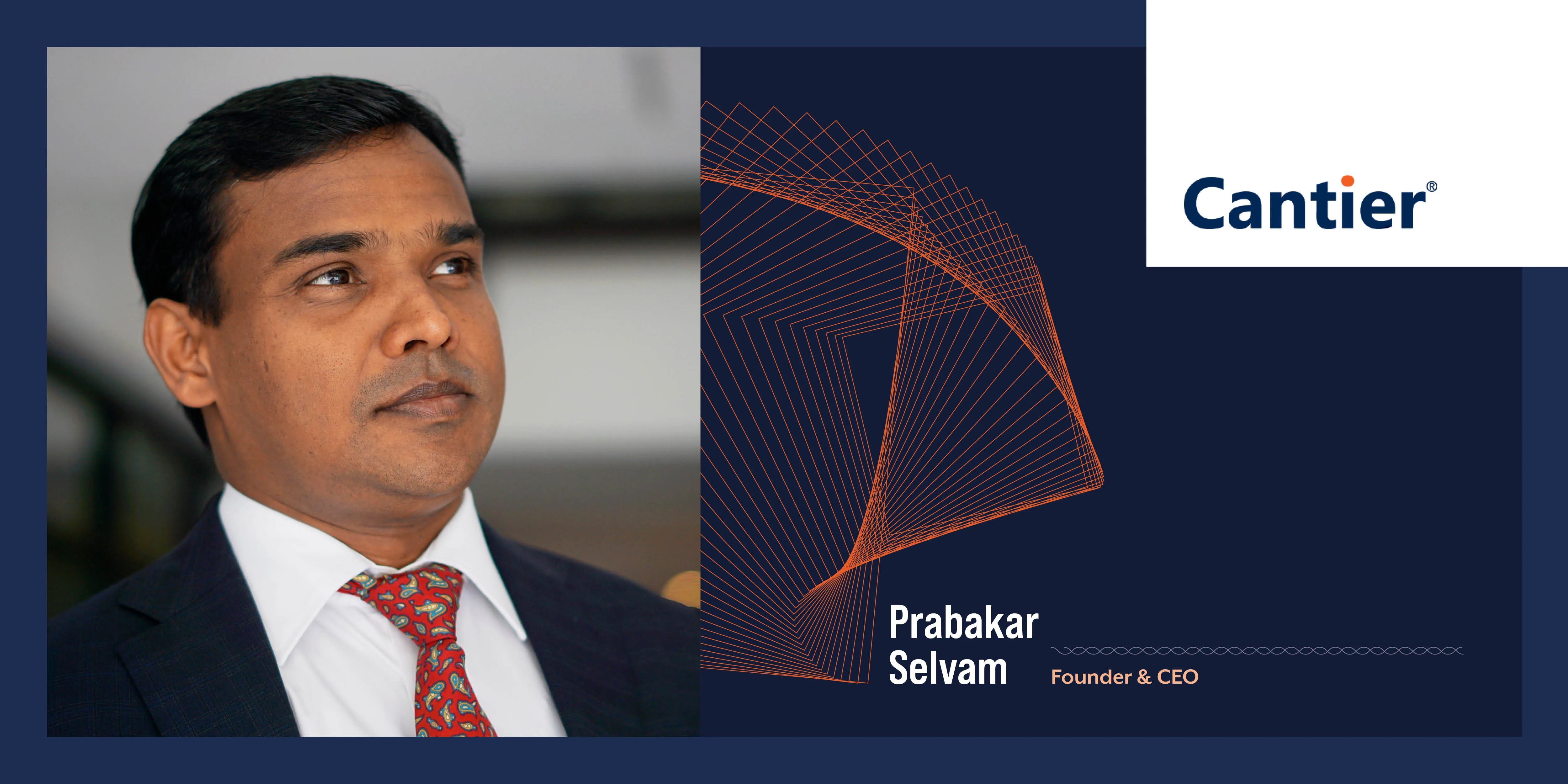 Cantier Systems Prabakar Selvam Disruptive Technologies IndustryWired