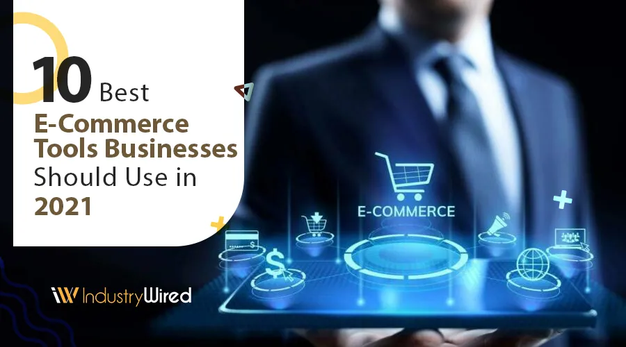 best e-commerce tools in 2021