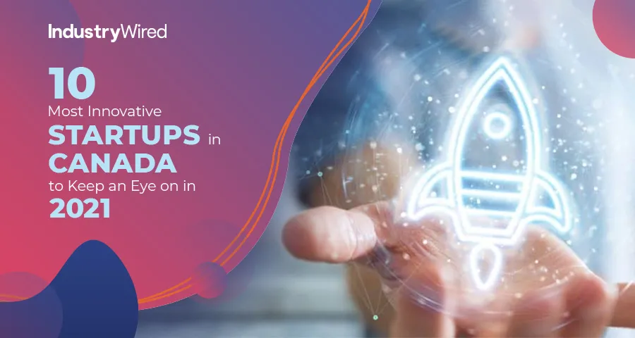 innovative startups in Canada