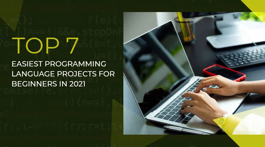 Easiest programming language projects
