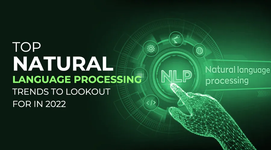  Natural language processing trends
