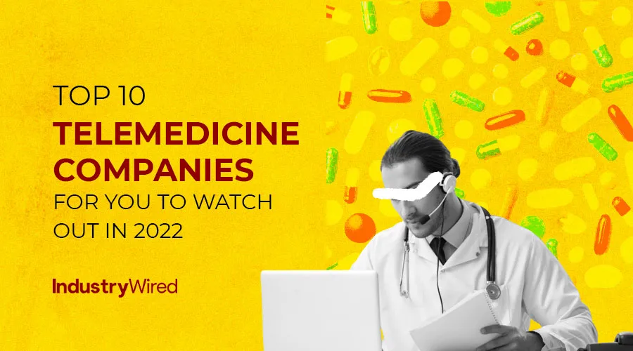 Telemedicine Companies
