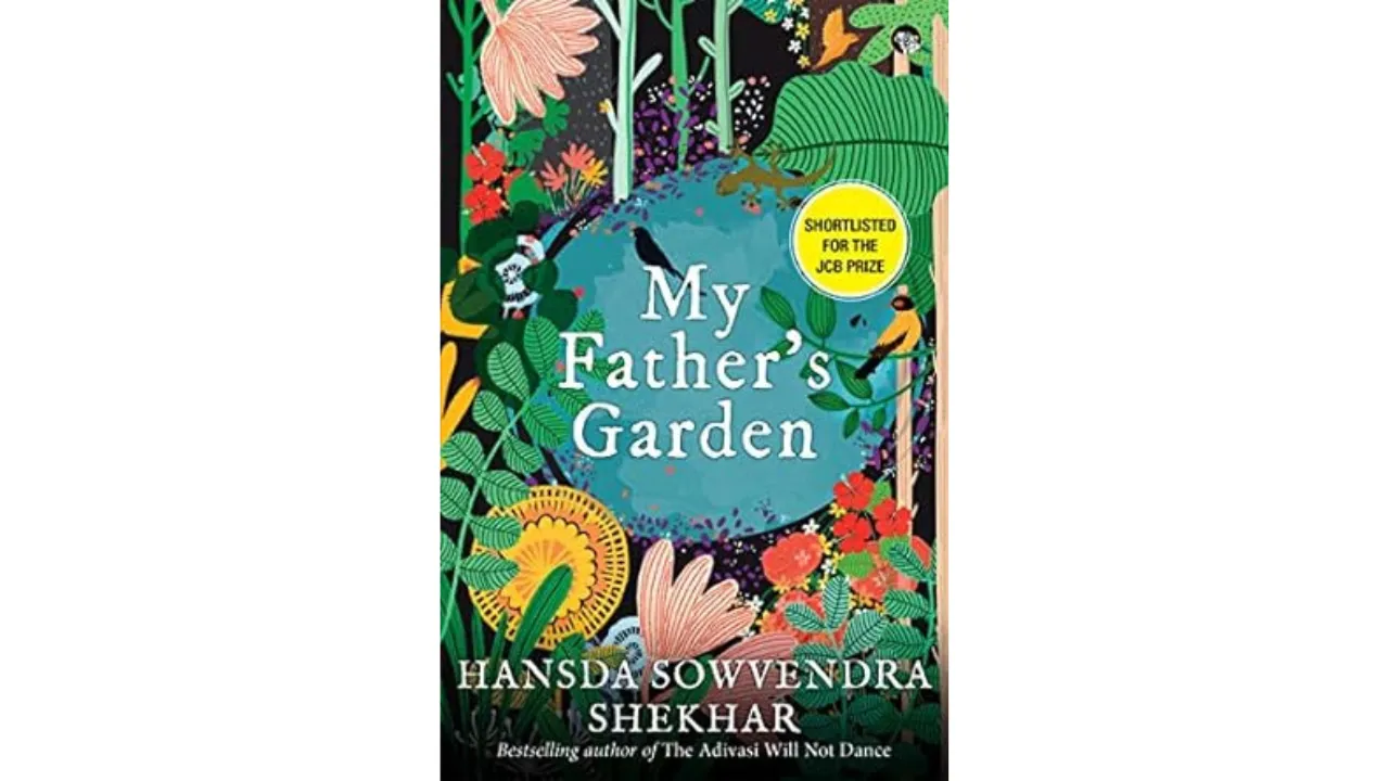 My Father’s Garden by Hansda Sowvendra Shekhar