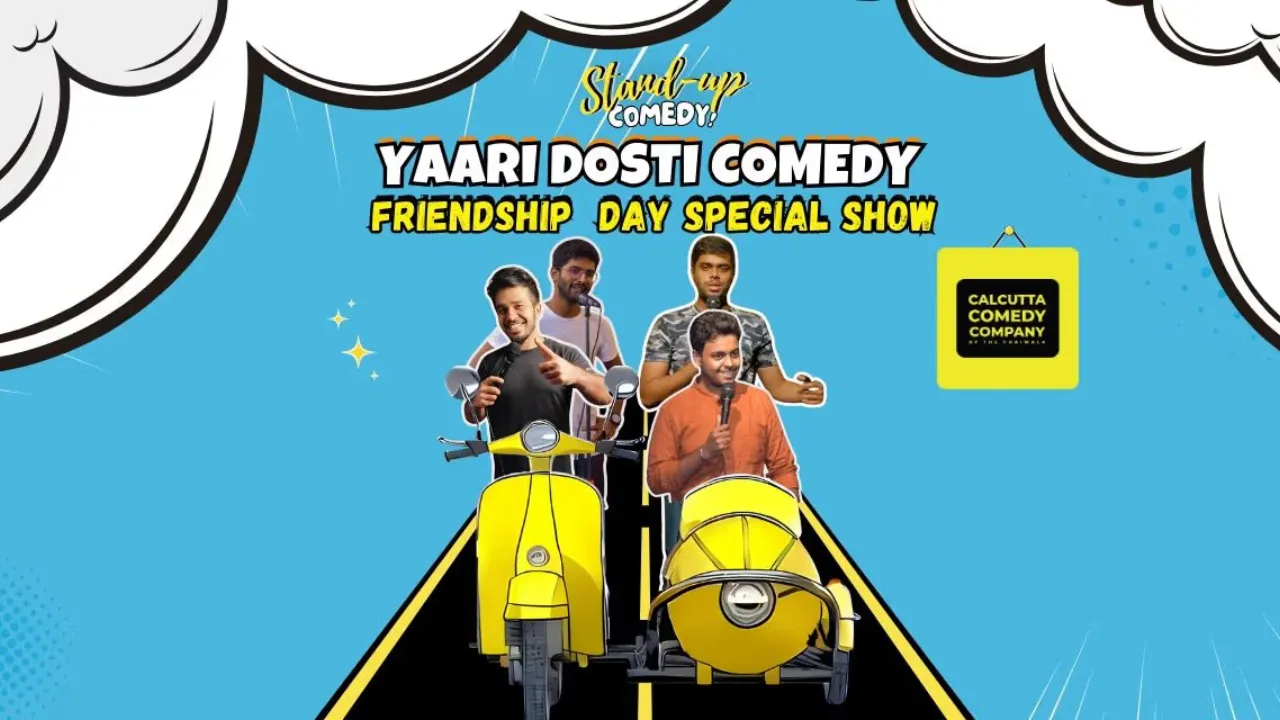 Yaari Dosti Comedy - A Friendship Day Special Show