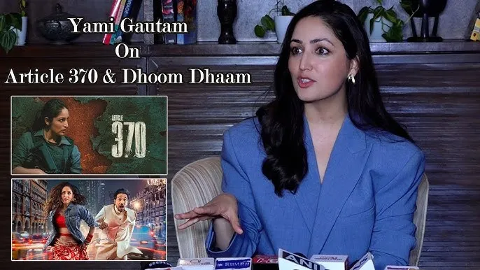 yami gautam ARTICAL 370 DHOOM DHAM