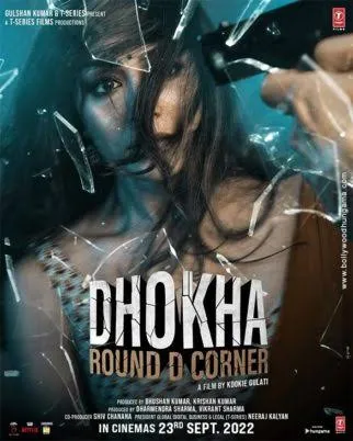 Dhokha: Round D Corner