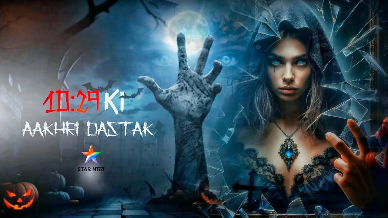 Star Bharat announces its new show 10:29 Ki Aakhri Dastak