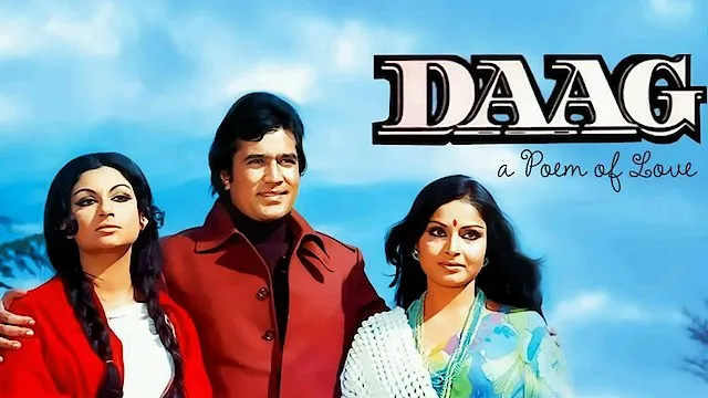 Watch Daag: A Poem of Love Online | 1973 Movie | Yidio