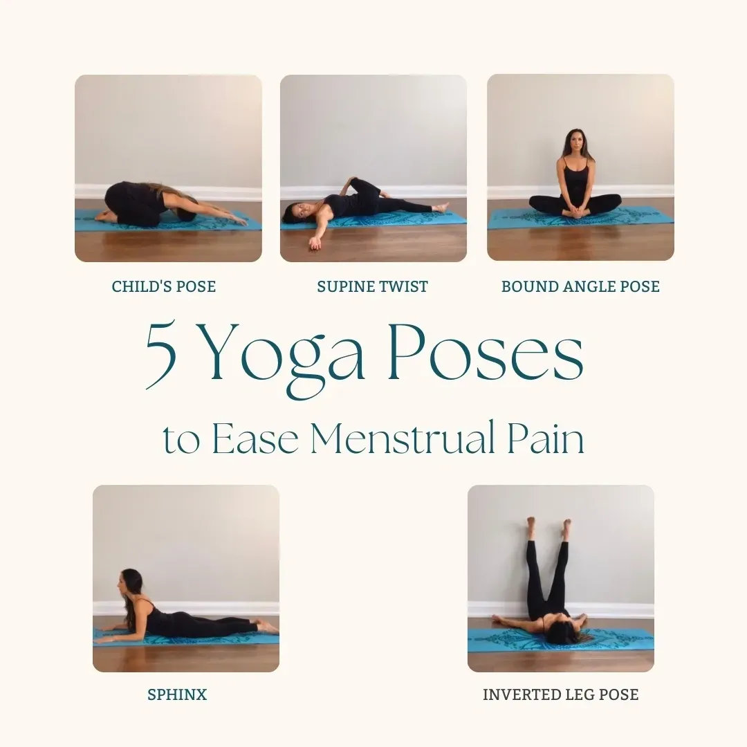 5 Yoga Poses to HElp with Period Pain.