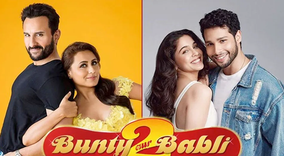 Bunty Aur Babli 2