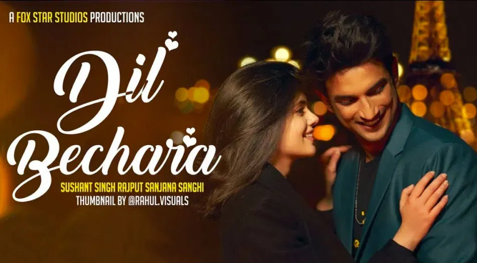 Dil Bechara