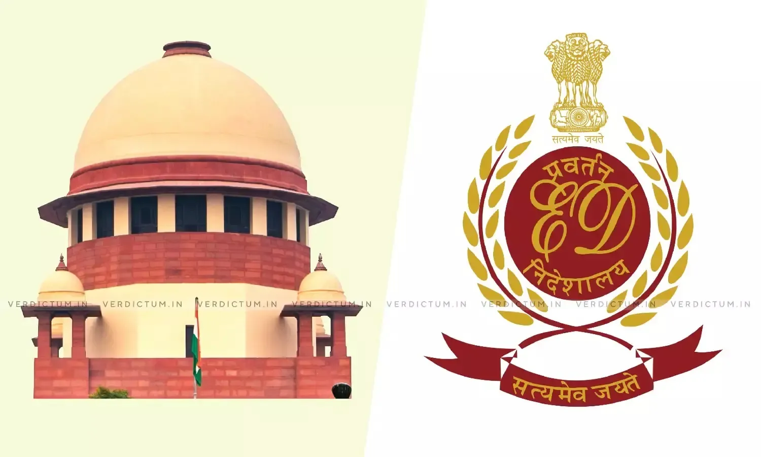 Enforcement Directorate Supreme Court