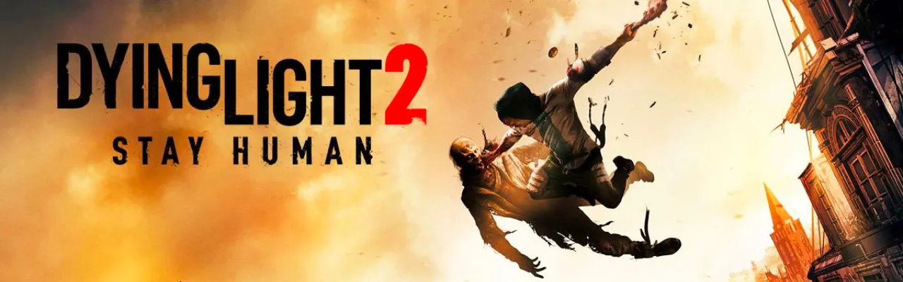 Dying Light 2 Stay Human