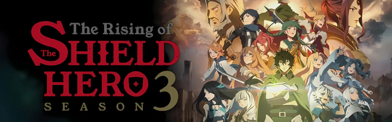 _ Shield Hero Season 3 Emergence