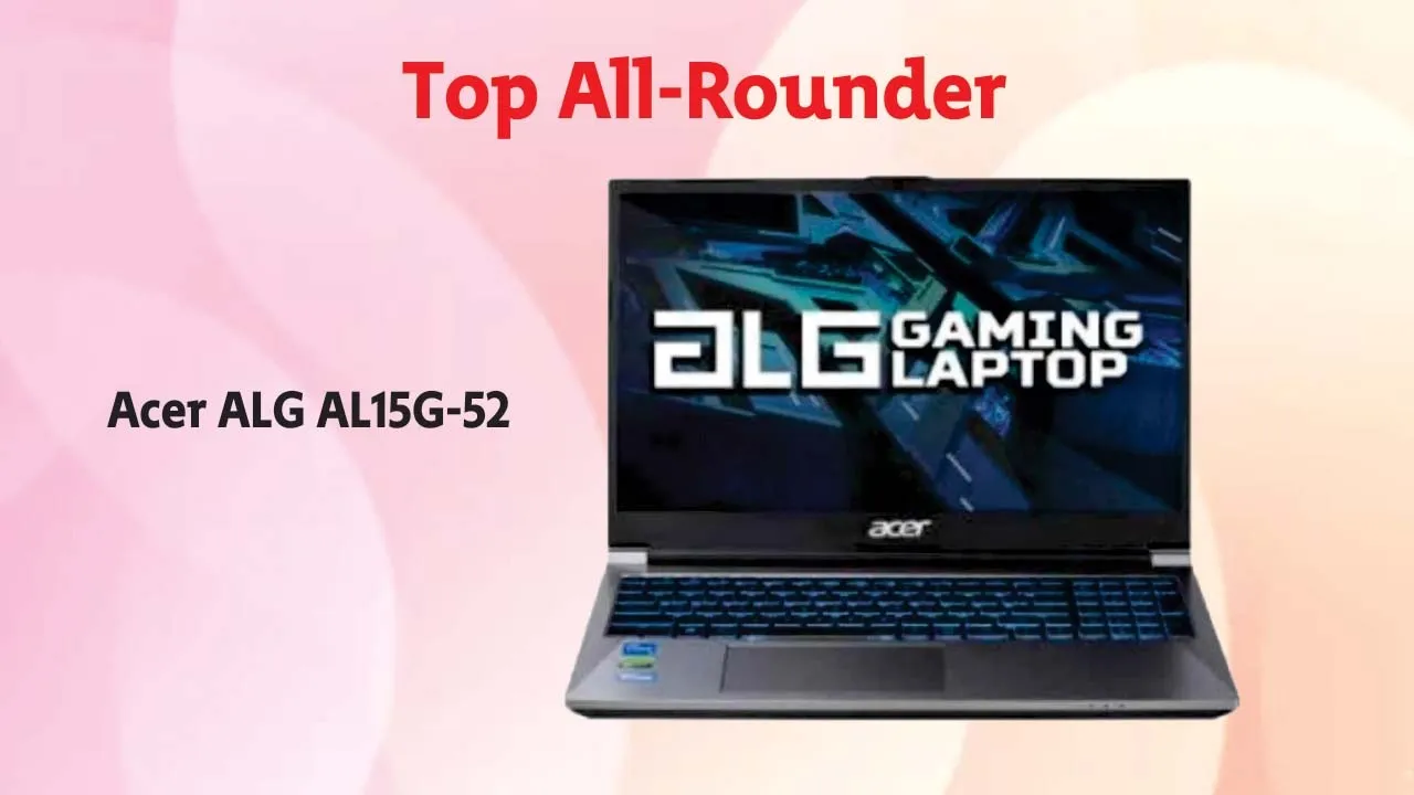 Best Laptops Under 60000 Acer ALG AL15G-52
