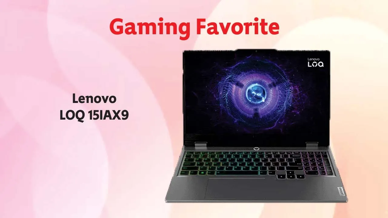 Best Laptops Under 60000 Lenovo LOQ 15IAX9