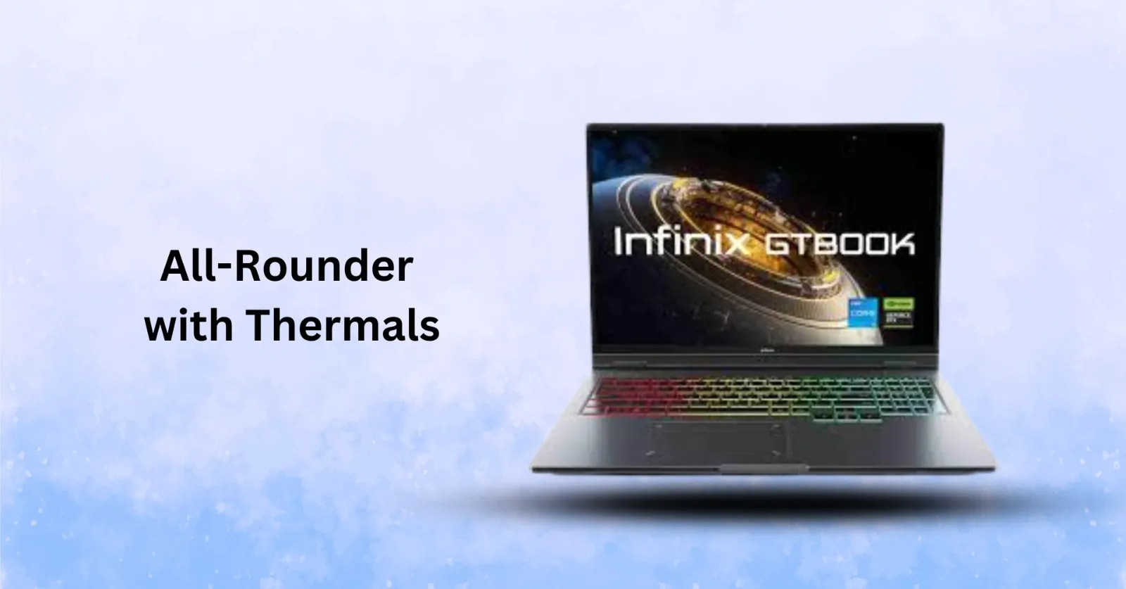 Best gaming laptop under 60000 - Infinix GTBook GL613