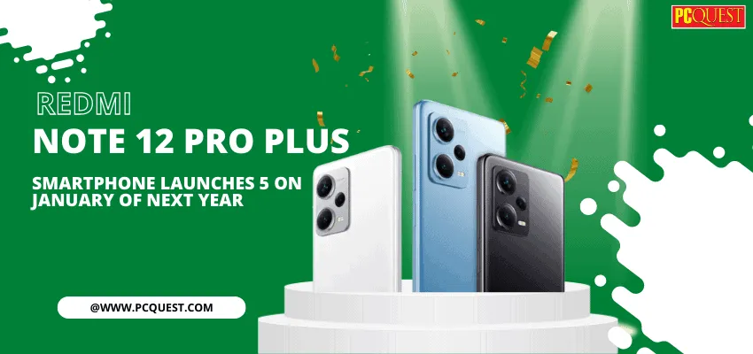 Redmi Note 12 Pro Plus