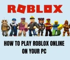 Roblox Online on Your PC