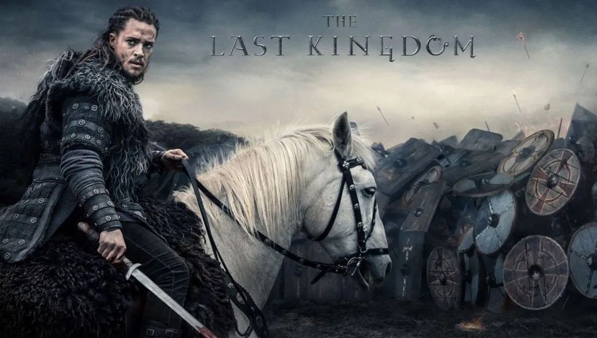   The Last Kingdom