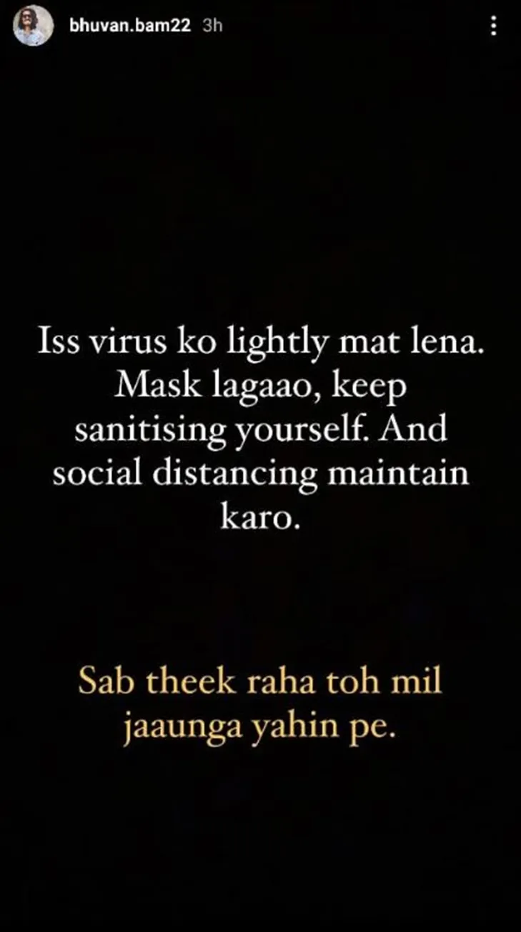 Comedian, singer and YouTuber Bhuvan Bam, popularly known for BB Ki Vines, has tested positive for the novel coronavirus.