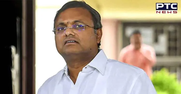 Karti Chidambaram gets court relief from arrest till May 30 in ED case on  Chinese visa