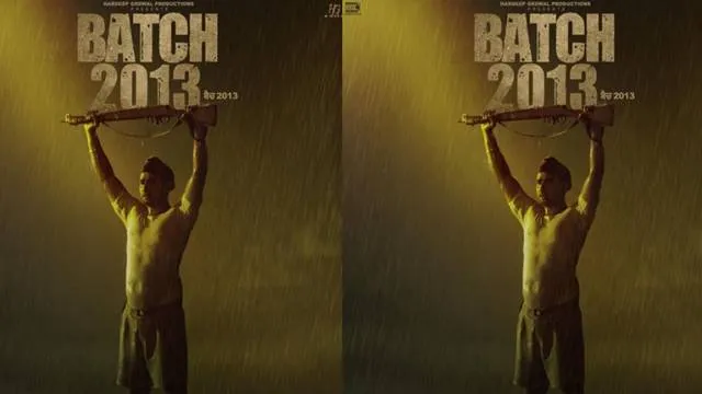 batch 2013 movie hardeep