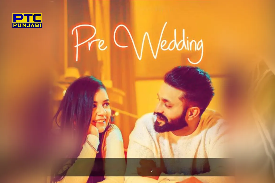 Pre Wedding Song Dilpreet Dhillon