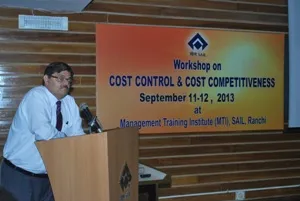 SAIL Chairman Mr CS Verma at the Strategic Confluence on Cost Control and Cost Competitiveness held at MTI, Ranchi held on September 11-12, 2013