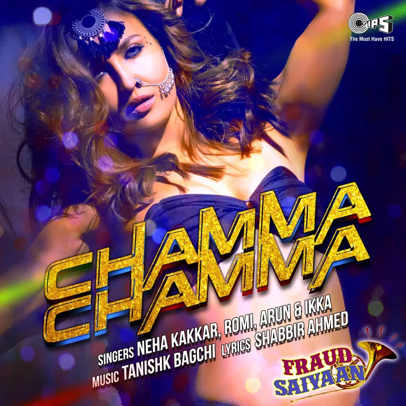 Neha Kakkar - Chamma Chamma