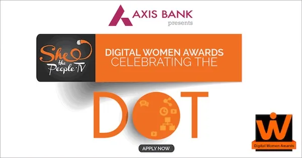 Axis Bank Presents Digital Women Awards powered by SheThePeople.TV
