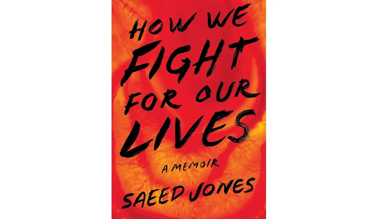 The cover of the book How We Fight For Our Lives by Saeed Jones. Image credits to the publishers and copyrights holders