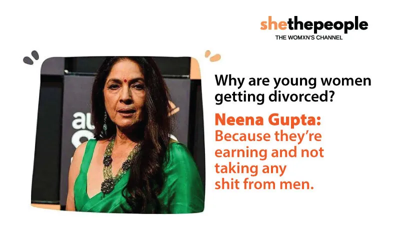 women adjust bad marriage, neena gupta on divorce