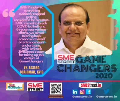 Vinai K Saxena, SMESTreet GameCHangers, KVIC, SMEStreet, Faiz Askari,