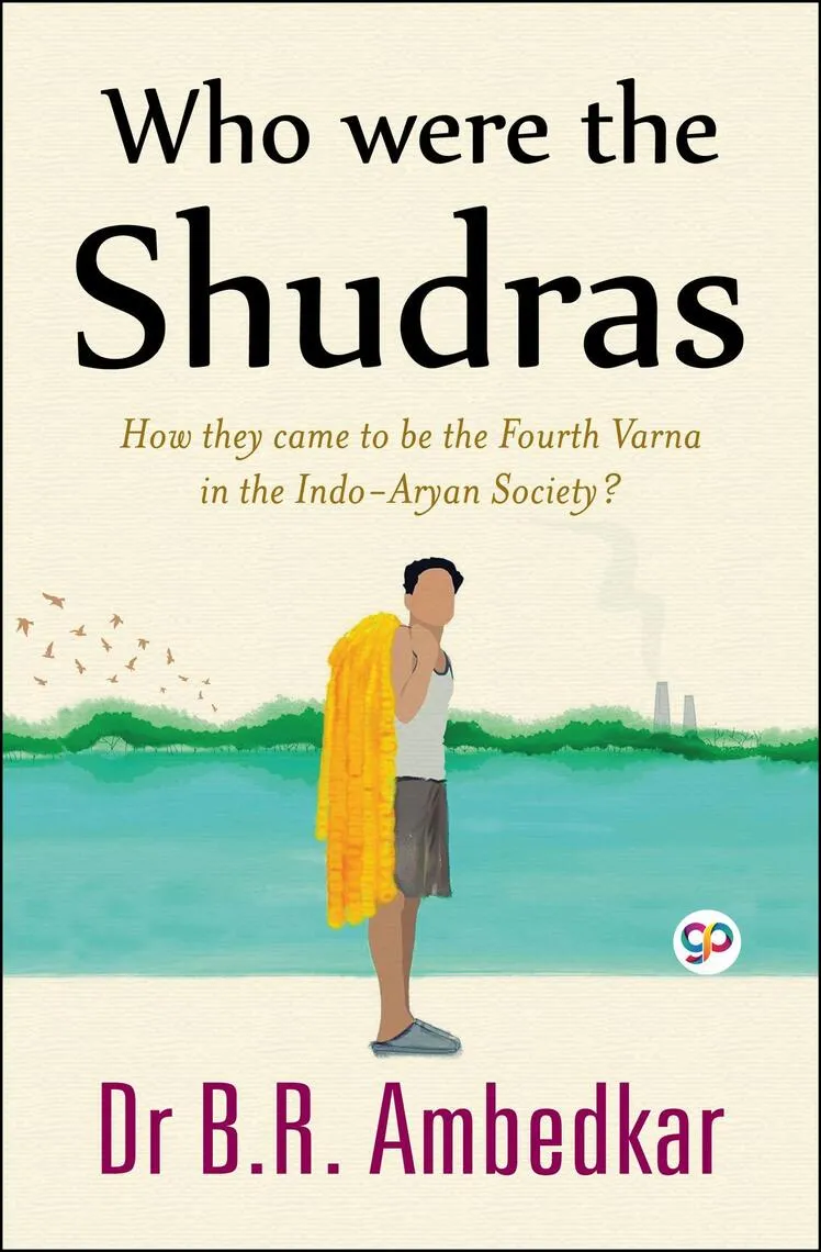 Read Who were the Shudras Online by Dr B.R. Ambedkar | Books